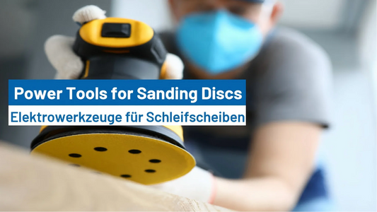 The Complete Guide to Power Tools for Sanding Discs