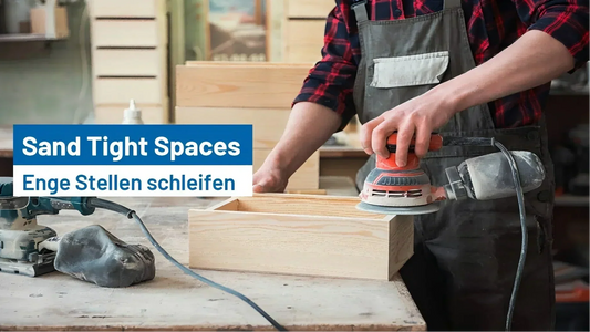How to Sand Tight Spaces with an Orbital Sander?