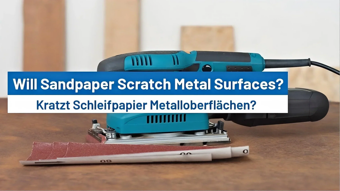 Will Sandpaper Scratch Metal Surfaces?