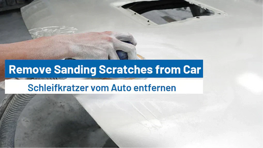 How to Remove Sanding Scratches from Your Car?