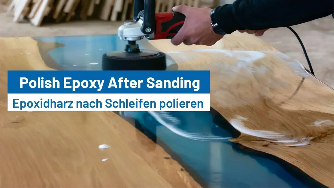 How to Polish Epoxy After Sanding?