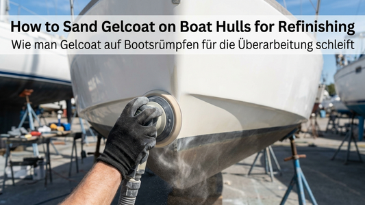 How to Sand Gelcoat on a Fiberglass Boat Hull for Refinishing?