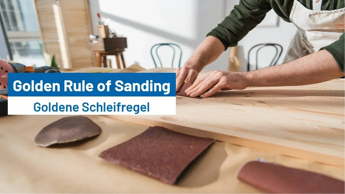 What’s the Golden Rule of Sanding?