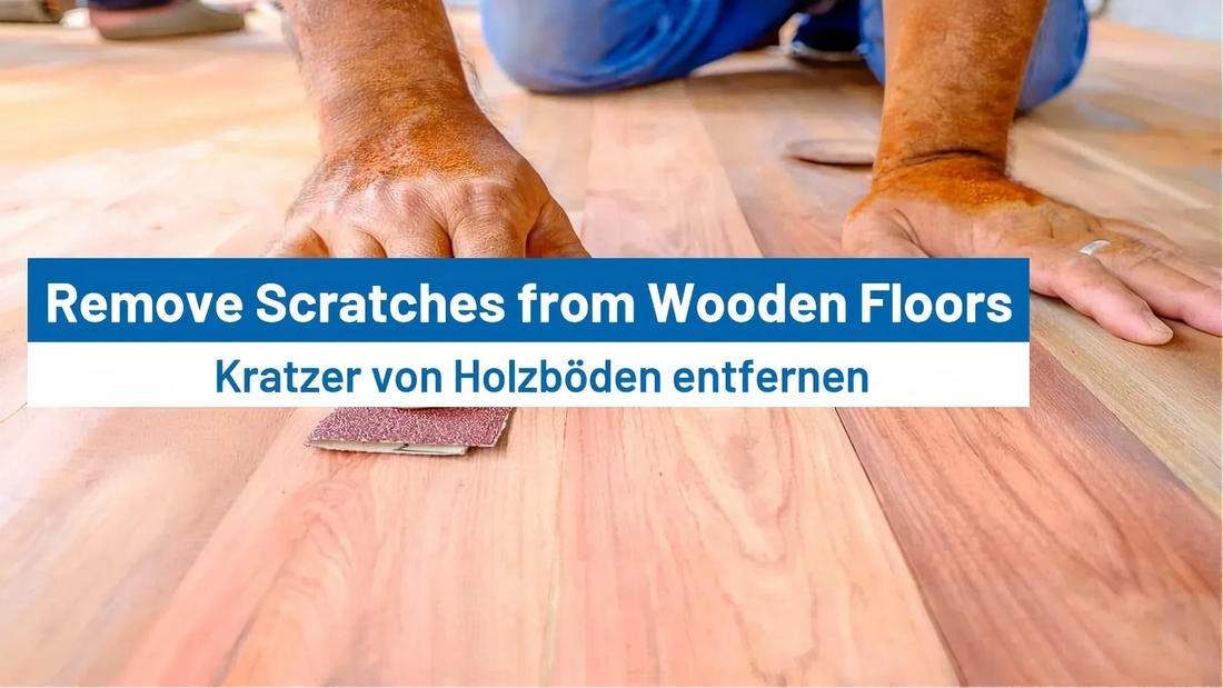 How to Remove Scratches and Marks from Wooden Floors?