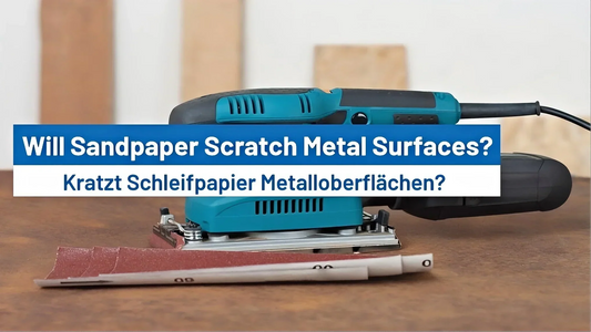 Will Sandpaper Scratch Metal Surfaces?
