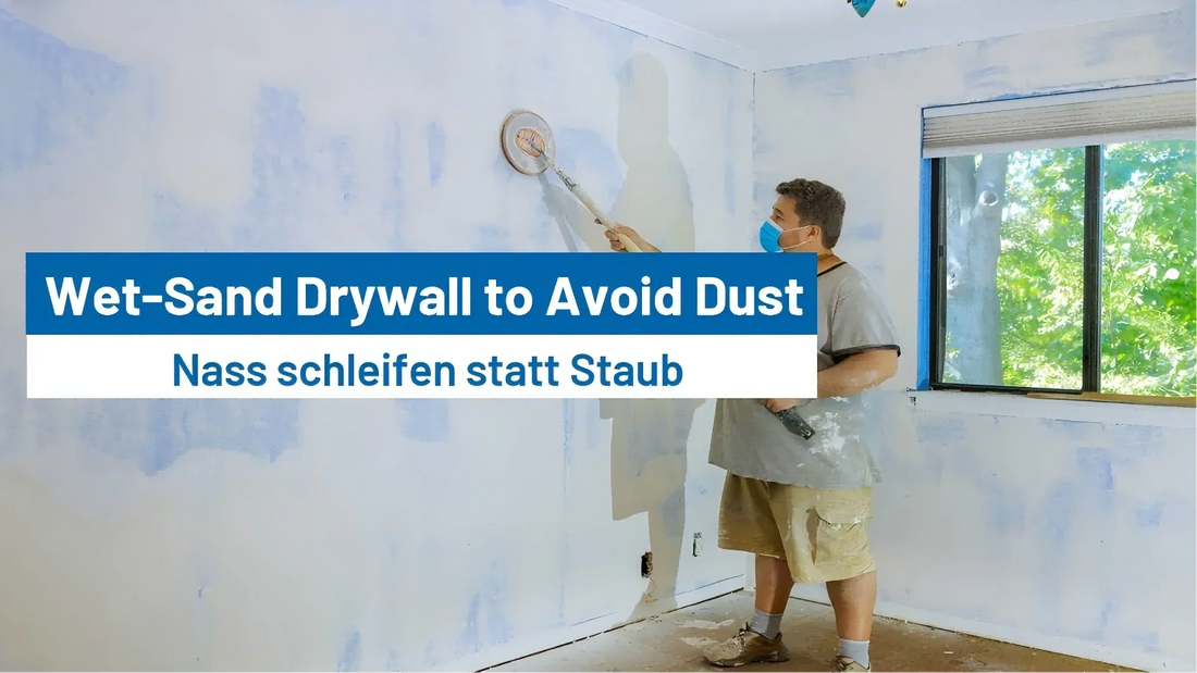 How to Wet-Sand Drywall Without Creating Dust