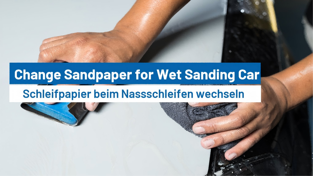 How Often Should You Change Sandpaper When Wet Sanding a Car?