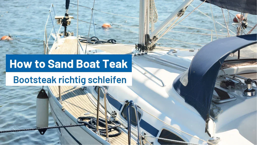 How to Sand Boat Teak?